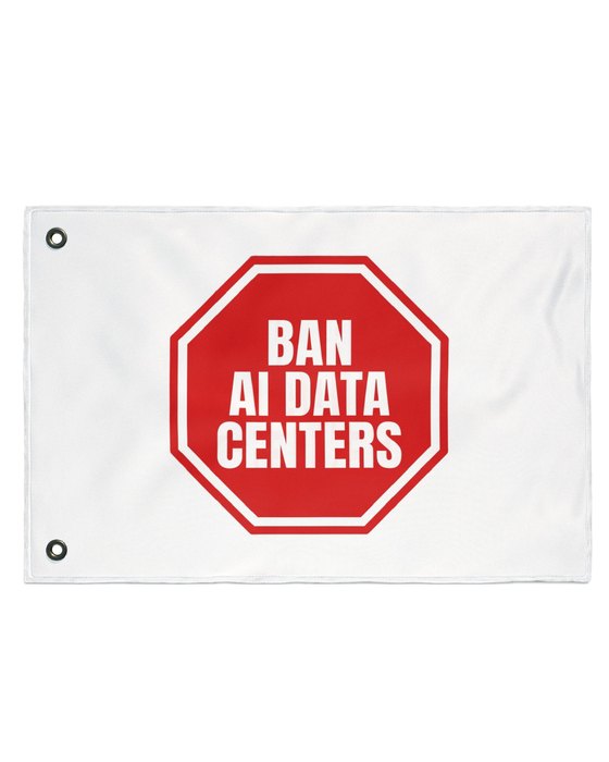Ban AI Data Centers flag